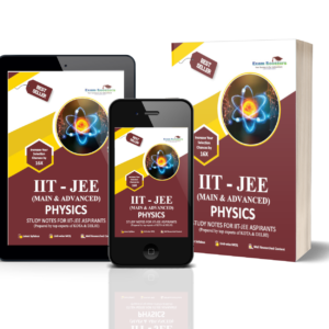 IIT - JEE( MAIN & ADVANCE) PHYSICS